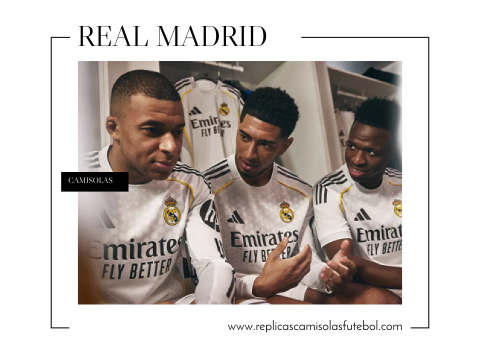 Camisolas do Real Madrid replicas 2025 2026